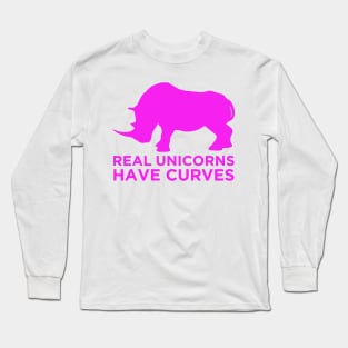 real unicorns have curves Long Sleeve T-Shirt